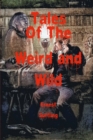 Image for Tales of the Weird and Wild