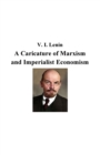 Image for A Caricature of Marxism and Imperialist Economism