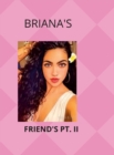 Image for Briana &amp; Her Friends Pt. II