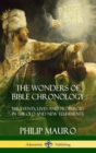 Image for The Wonders of Bible Chronology