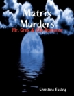 Image for Matrix Murders: Mr. Grey &amp; Elle Romance