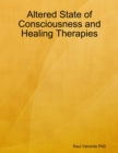 Image for Altered State of Consciousness and Healing Therapies