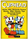 Image for Cuphead Game, PS4, Nintendo Switch, Steam, Wiki, Cheats, Tips, Download Guide Unofficial