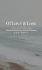 Image for Of Love &amp; Loss : A Collection of Short Stories