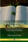 Image for How to Memorize the Bible