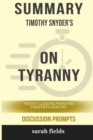 Image for Summary : Timothy Snyder&#39;s On Tyranny: Twenty Lessons from the Twentieth Century