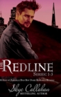 Image for The Redline Series : 1-3: A Sins of Ashville Bad Boy Dark Romance Bundle
