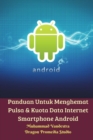 Image for Panduan Untuk Menghemat Pulsa Dan Kuota Data Internet Smartphone Android