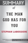 Image for Summary of The Man God Has For You by Stephan Labossiere : Conversation Starters