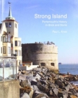 Image for Strong Island : Portsmouth&#39;s History in Brick and Stone