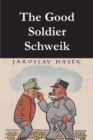 Image for The Good Soldier Schweik