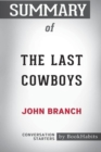 Image for Summary of The Last Cowboys by John Branch : Conversation Starters