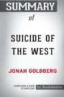 Image for Summary of Suicide of the West by Jonah Goldberg