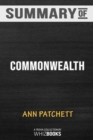 Image for Summary of Commonwealth : A Novel by Ann Patchett: Trivia/Quiz for Fans