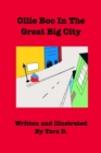 Image for Ollie Boo In The Great Big City : Ollie Boo In The Great Big City