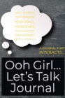 Image for Ooh Girl... Let&#39;s Talk Journal