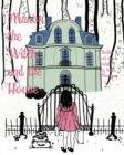 Image for Manon, the Witch, and the House