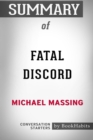 Image for Summary of Fatal Discord by Michael Massing : Conversation Starters
