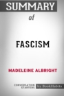 Image for Summary of Fascism by Madeleine Albright : Conversation Starters