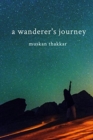 Image for A wanderer&#39;s journey