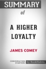 Image for Summary of A Higher Loyalty by James Comey : Conversation Starters