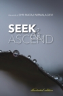 Image for Seek and Ascend (illustrated)