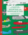 Image for A supplement to the Scale Modeller&#39;s Guide to Aircraft from the Adventures of Tintin : Minor and incidental aircraft plus alternative colour schemes