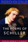 Image for The Poems of Schiller (Esprios Classics)