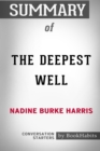 Image for Summary of The Deepest Well by Nadine Burke Harris : Conversation Starters