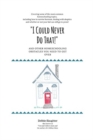 Image for I Could Never Do That! and Other Homeschooling Obstacles You Need to Get Over