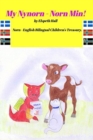 Image for My Nynorn - Norn Min! : Norn - English Bilingual Children&#39;s Treasury.