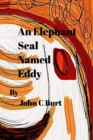 Image for An Elephant Seal Named Eddy.