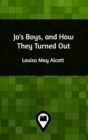 Image for Jo&#39;s Boys, and How They Turned Out