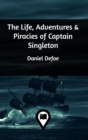 Image for The Life, Adventures &amp; Piracies of Captain Singleton