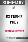 Image for Summary of Extreme Prey by John Sandford : Conversation Starters