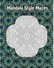 Image for Mandala Style Mazes