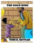 Image for Andrew and The Time Machine Closet : The Gold King