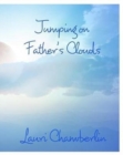 Image for Jumping on Father&#39;s Clouds