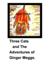 Image for Three Cats and The Adventures of Ginger Meggs .