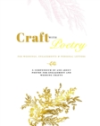 Image for CRAFT WITH POETRY - For Weddings, Engagements &amp; Personal Letters : A compendium of and about poetry for wedding and engagement crafts