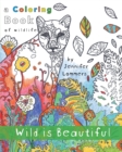 Image for Wild is Beautiful
