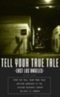 Image for Tell Your True Tale : East Los Angeles: Volume 8