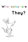 Image for What colour are they?