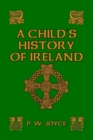 Image for A Child&#39;s History of Ireland