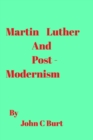 Image for Martin Luther and Post Modernism