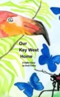 Image for Our Key West Home