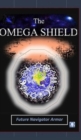 Image for The Omega Shield (Future Navigator Armor)