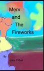 Image for Merv and The Fireworks