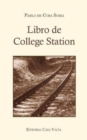 Image for Libro de College Station (Segunda edici?n)