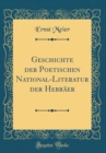 Image for Geschichte der Poetischen National-Literatur der Hebraer (Classic Reprint)